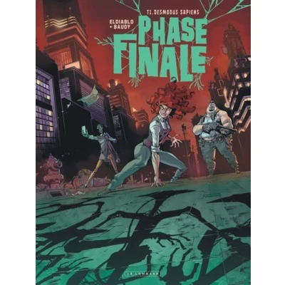 Image de Phase finale Tome 1 Desmodus Sapiens