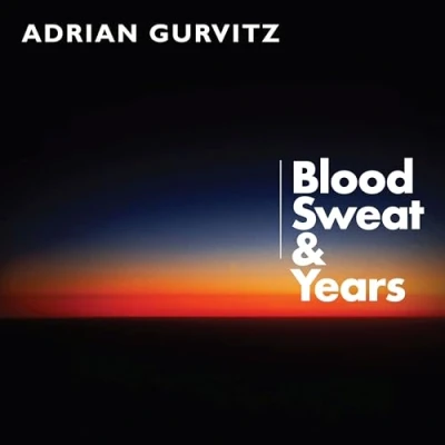 Afbeelding van Adrian Gurvitz Blood, Sweat and Years (LP)