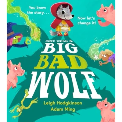 Afbeelding van Once Upon a Big Bad Wolf