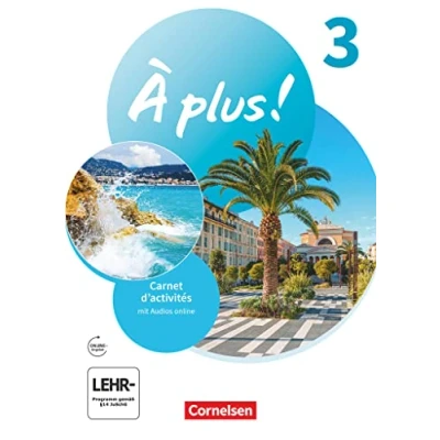 Afbeelding van À plus ! 1. und 2. Fremdsprache. Band 3 Carnet d&#039;activités mit Audios online