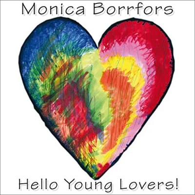 Afbeelding van Borrfors Monica Hello Young Lovers! (CD)