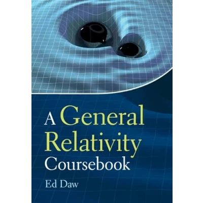 Afbeelding van A General Relativity Coursebook