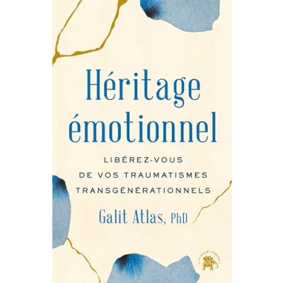 Afbeelding van HERITAGE EMOTIONNEL LIBEREZ VOUS DE VOS TRAUMATISMES TRANSGE