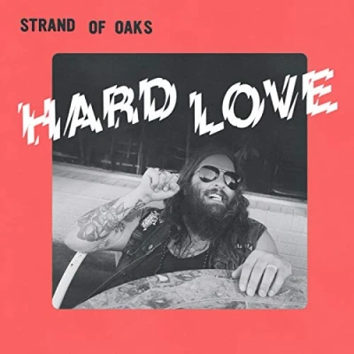 Afbeelding van Strand Of Oaks Hard Love (CD)