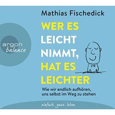 Afbeelding van Wer es leicht nimmt, hat leichter
