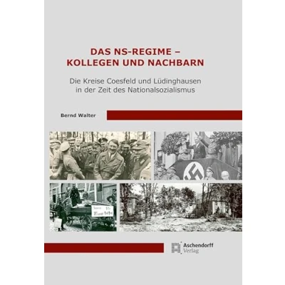 Afbeelding van Das NS Regime Kollegen und Nachbarn