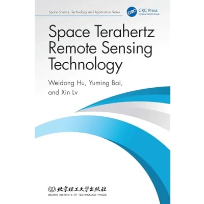 Afbeelding van Space Science, Technology and Application Series Terahertz Remote Sensing