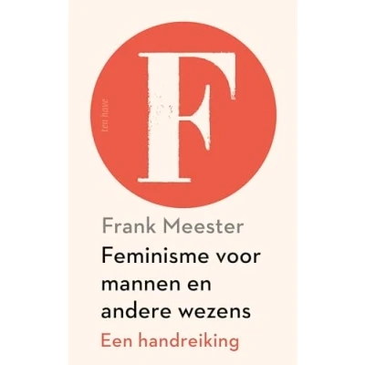 Afbeelding van Feminisme voor mannen en andere wezens