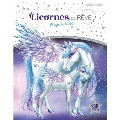 Image de Licornes de rêve Cahier stickers Magie des étoiles