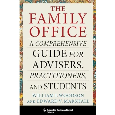 Afbeelding van Heilbrunn Center for Graham &amp; Dodd Investing Series The Family Office