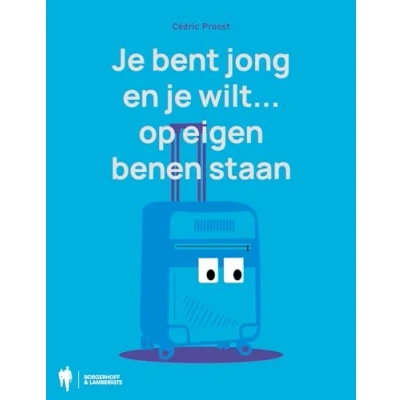 Afbeelding van je bent jong en wilt op eigen benen staan