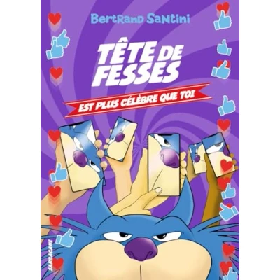 Afbeelding van TETE DE FESSES EST PLUS CELEBRE QUE TOI,05