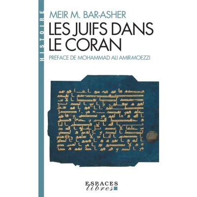 Image de Les Juifs dans le Coran (Espaces Libres Histoire)
