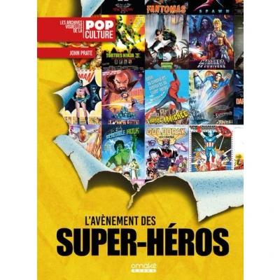 Image de L&#039;Avènement des super héros 1939 1999 : Les plus belles affiches ciné de