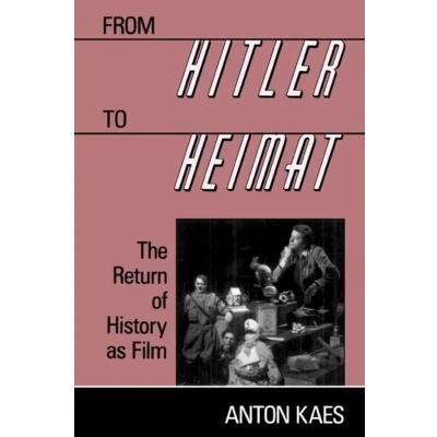 Afbeelding van From Hitler to Heimat The Return of History as Film (Paper)