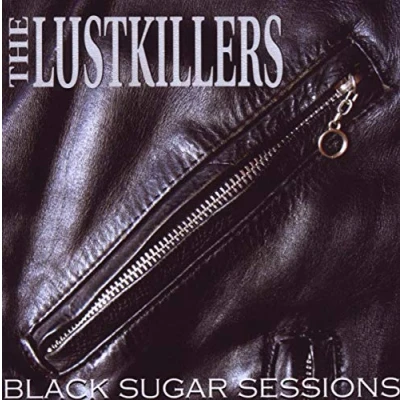 Afbeelding van The Lustkillers Black Sugar Session (CD)