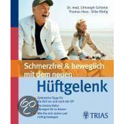 Afbeelding van Schmerzfrei und beweglich mit dem neuen Hüftgelenk