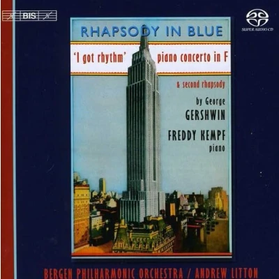 Afbeelding van Freddy Kempf, Bergen Philharmonic Orchestra, Andrew Litton Gershwin: Piano Concerto In F/Rhapsody Blue (Super Audio CD)