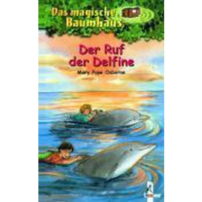 Afbeelding van Das magische Baumhaus 09. der Ruf Delfine