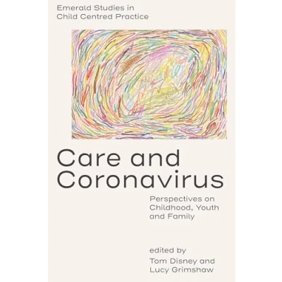 Afbeelding van Emerald Studies in Child Centred Practice Care and Coronavirus