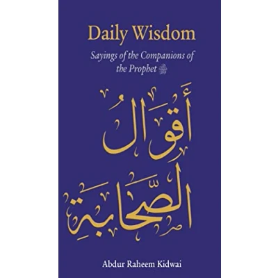 Afbeelding van Daily Wisdom Wisdom: Sayings of the Companions Prophet
