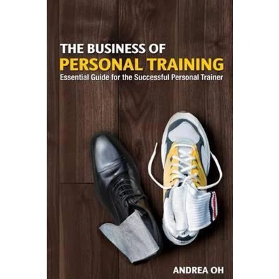 Afbeelding van The Business of Personal Training