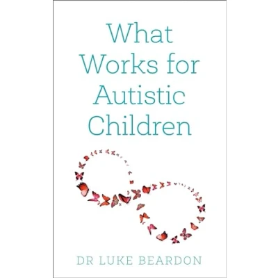 Afbeelding van What Works for Autistic Children