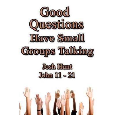 Afbeelding van Good Questions Have Small Groups Talking