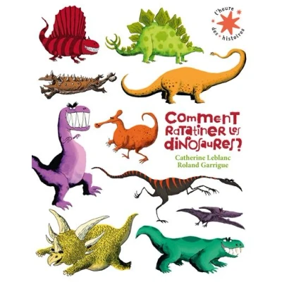 Image de Comment ratatiner les dinosaures ?