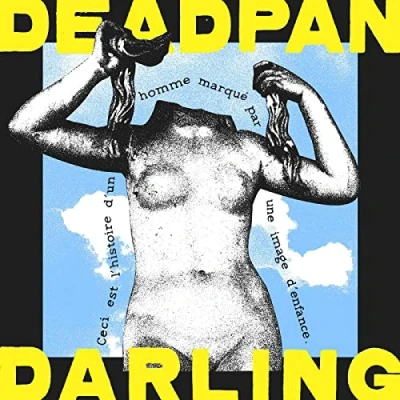 Afbeelding van Deadpan Darling (LP)