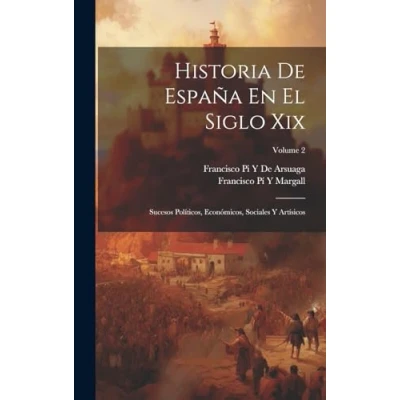 Afbeelding van Historia De España En El Siglo Xix