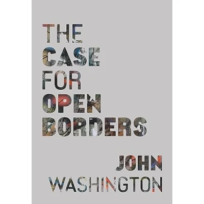 Afbeelding van The Case for Open Borders