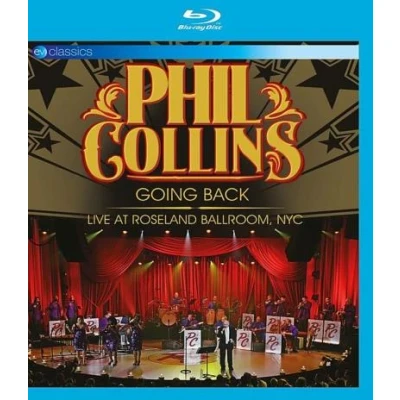 Afbeelding van Phil Collins Going Back (Live At The Roseland Ballroom New York) (Blu ray)