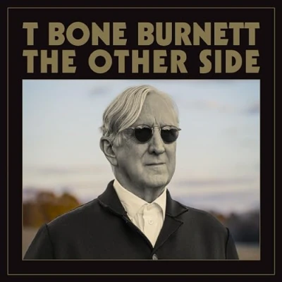 Afbeelding van T Bone Burnett The Other Side (CD)