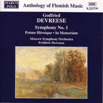 Afbeelding van Devreese: Symphony No.1/Poème Héroique/In Memoriam