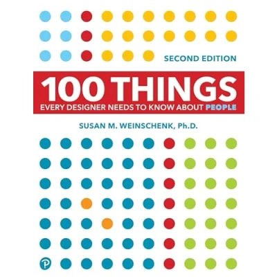 Afbeelding van 100 Things Every Designer Needs to Know About People