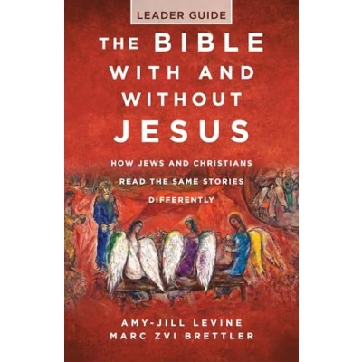 Afbeelding van The Bible With and Without Jesus Leader Guide