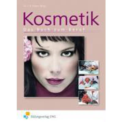 Afbeelding van Kosmetik. Das Buch zum Beruf. Schülerband