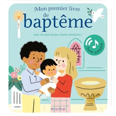 Afbeelding van MON PREMIER LIVRE DE BAPTEME AVEC LES PLUS BEAUX CHANTS CHRE