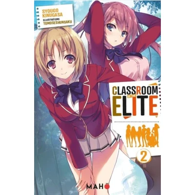 Image de Classroom of the Elite (Light Novel) T02