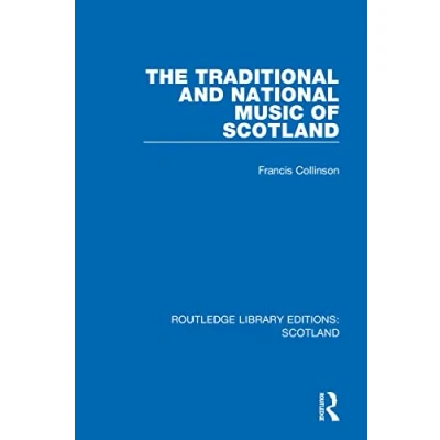 Afbeelding van Routledge Library Editions: Scotland The Traditional and National Music of