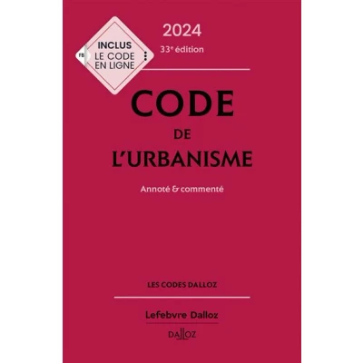 Image de Code de l&#039;urbanisme 2024, annoté et commenté