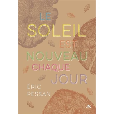 Image de Le soleil est nouveau chaque jour