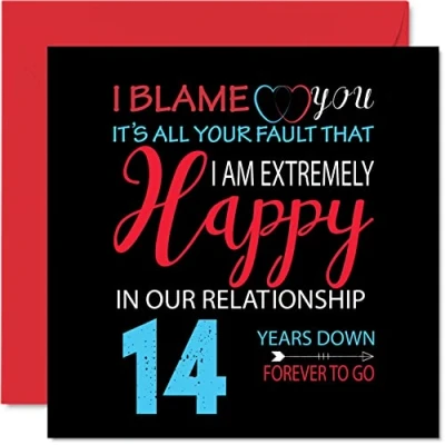 Afbeelding van Grappige 14e huwelijksverjaardag kaart voor man vrouw Your Fault I&#039;m Extremely Happy Wenskaart partner, 145 mm x veertiende
