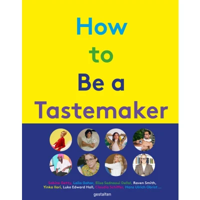 Afbeelding van How to Be a Tastemaker