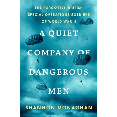 Afbeelding van A Quiet Company of Dangerous Men