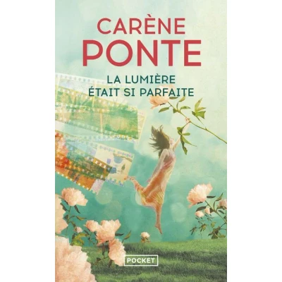 Image de La lumière était si parfaite