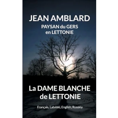 Afbeelding van La dame blanche de Lettonie