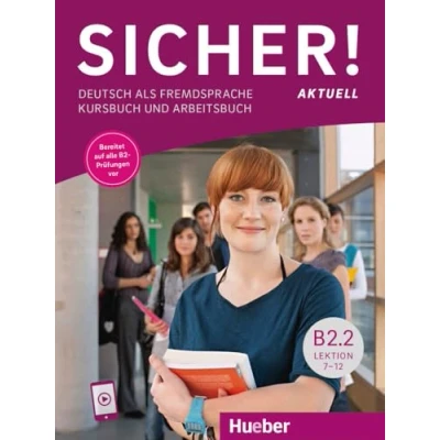 Afbeelding van Sicher! aktuell B2.2. Kurs und Arbeitsbuch mit Audios online, Lektion 7 12