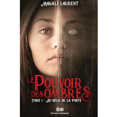 Afbeelding van AU DELA DE LA PORTE (LE POUVOIR DES OMBRES,1)